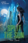 Image for Split the Sun : An Inherit the Stars Novel