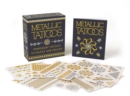 Image for Metallic Tattoos : 15 Temporary Tattoos to Dazzle and Delight