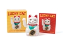 Lucky Cat : Bearer of Good Fortune - Selber, Danielle