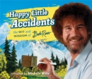 Image for Happy Little Accidents