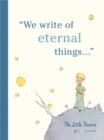 Image for The Little Prince: A Journal : We write of eternal things