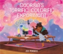 Image for Georgia&#39;s Terrific, Colorific Experiment