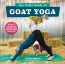 Image for Little Book of Goat Yoga