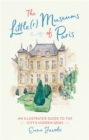 Image for The Little(r) Museums of Paris