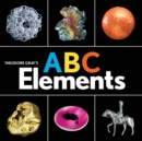 Image for Theodore Gray&#39;s ABC Elements