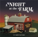 Image for A night at the farm  : a bedtime party