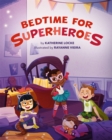 Image for Bedtime for Superheroes