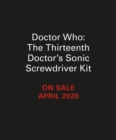 Image for Doctor Who: Thirteenth Doctor&#39;s Sonic Screwdriver Kit : With Light and Sound!
