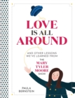 Image for Love is all around and other lessons we&#39;ve learned from the Mary Tyler Moore Show