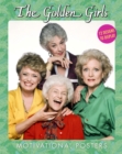 Image for The Golden Girls Motivational Posters : 12 Designs to Display
