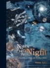 Image for Notes for the Night : A Guided Journal for Moonlit Magic