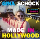 Image for Made in Hollywood  : behind the scenes with The Go-Go&#39;s