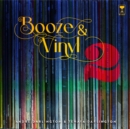 Image for Booze &amp; Vinyl Vol. 2