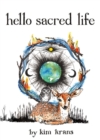 Image for Hello sacred life