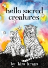 Image for Hello sacred creatures