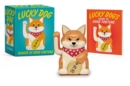 Image for Lucky Dog : Bearer of Good Fortune