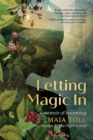 Image for Letting magic in  : a mystical memoir