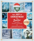 Image for The Joy of Christmas with Bob Ross: The Official Advent Calendar (Featuring Bob&#39;s Voice!) : A Holiday Keepsake with Surprises including Ornaments, Activities, and More!