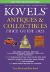 Image for Kovels&#39; Antiques and Collectibles Price Guide 2023