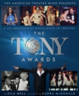 Image for The Tony Awards  : a celebration of excellence in theatre