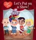 Image for Let&#39;s put on a show!