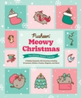 Image for Pusheen: Meowy Christmas: The Official Advent Calendar : A Holiday Keepsake with Surprises Including Ornaments, Stickers, Puzzles, Magnets, and More!