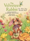 Image for The velveteen rabbit, or, How toys become real