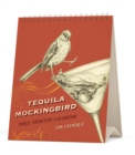 Image for Tequila Mockingbird: Desktop Calendar