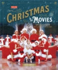 Image for Christmas in the movies  : 30 classics to celebrate the season