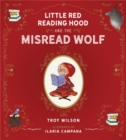 Image for Little Red Reading Hood and the misread wolf