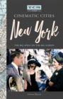 Image for Turner Classic Movies Cinematic Cities: New York
