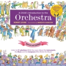 Image for A child&#39;s introduction to the orchestra  : listen to 37 selections while you learn about the instruments, the music, and the composers who wrote the music!