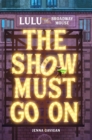 Image for The show must go on