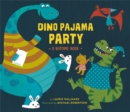 Image for Dino pajama party  : a bedtime book