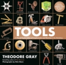 Image for Tools  : a visual exploration of every essential implement and device in the workshop