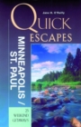 Image for Quick Escapes from Minneapolis/St. Paul