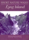 Image for Short nature walks  : Long Island