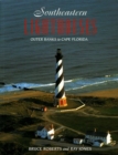 Image for Southeastern Lighthouses : Outer Banks to the Florida Keys