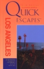 Image for Quick Escapes from Los Angeles