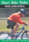 Image for Short Bike Rides (R) in and Around Philadelphia, 3rd