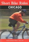 Image for Short Bike Rides in and Around Chicago