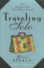 Image for Traveling solo  : advice and ideas for more than 250 great vacations