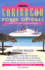 Image for Caribbean Ports of Call : A Guide for Today&#39;s Cruise Passengers