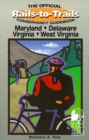 Image for Rails-To-Trails Maryland, Delaware, Virginia, West Virginia