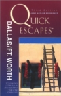 Image for Quick Escapes from Dallas/Fort Worth