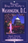 Image for Romantic Days and Nights in Washington, D.C., 2nd : Romantic Diversions in and Around the City