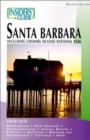 Image for Insiders&#39; Guide to Santa Barbara : Including Channel Islands National Park