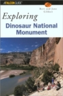 Image for Exploring Dinosaur National Monument