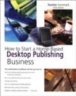Image for How to Start a Home-Based Desktop Publishing Business, 3rd