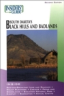 Image for Insiders&#39; Guide to South Dakota&#39;s Black Hills and Badlands